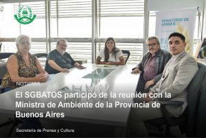 Lee más sobre el artículo El SGBATOS participó de la reunión con la Ministra de Ambiente de la Provincia de Buenos Aires