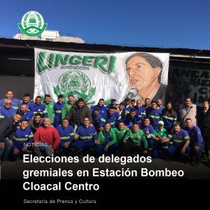 Lee más sobre el artículo Elecciones de delegados gremiales en Estación Bombeo Cloacal Centro