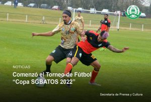 Lee más sobre el artículo Comenzó el torneo de fútbol «Copa SGBATOS 2022»