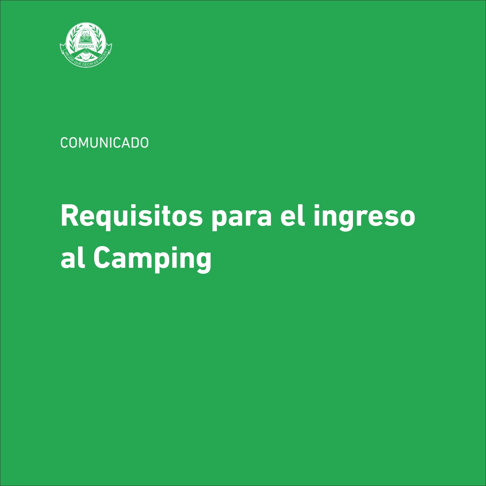 Requisitos para el ingreso al Camping