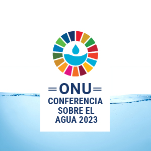 Lee más sobre el artículo Conferencia Mundial del Agua 2023