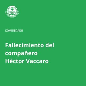 Lee más sobre el artículo Comunicado por el fallecimiento de Héctor Vaccaro