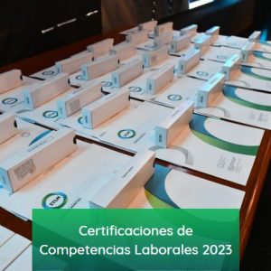 Lee más sobre el artículo Certificaciones de Competencias Laborales 2023