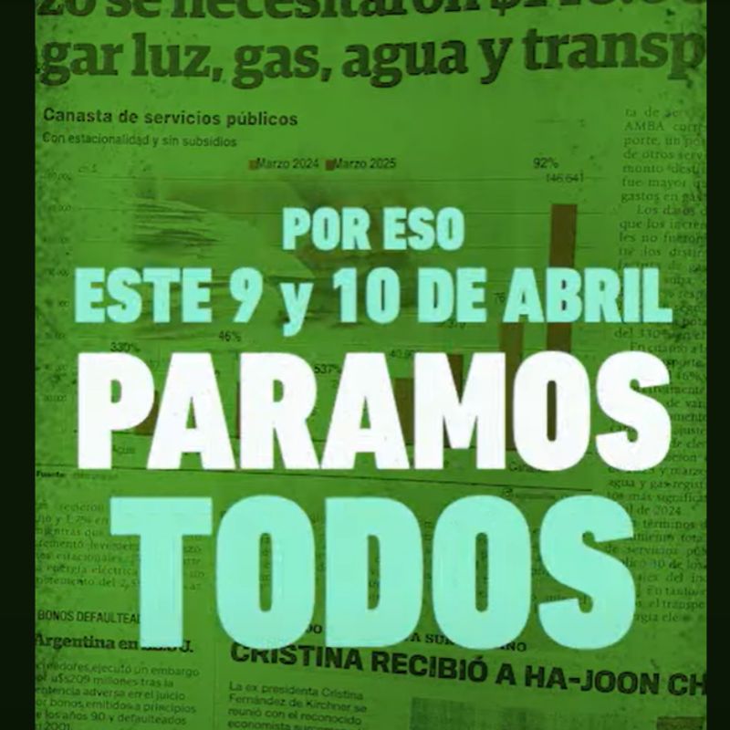 Este jueves 10 de abril PARAMOS TODOS