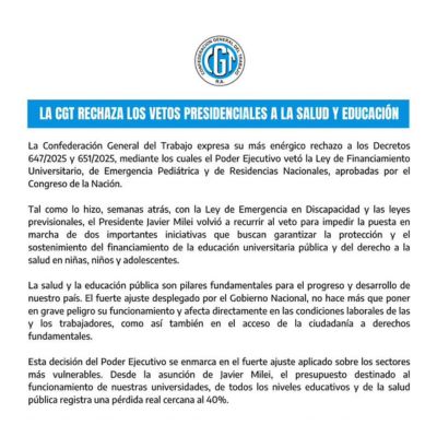 Comunicado CGT – Rechazo a los vetos presidenciales